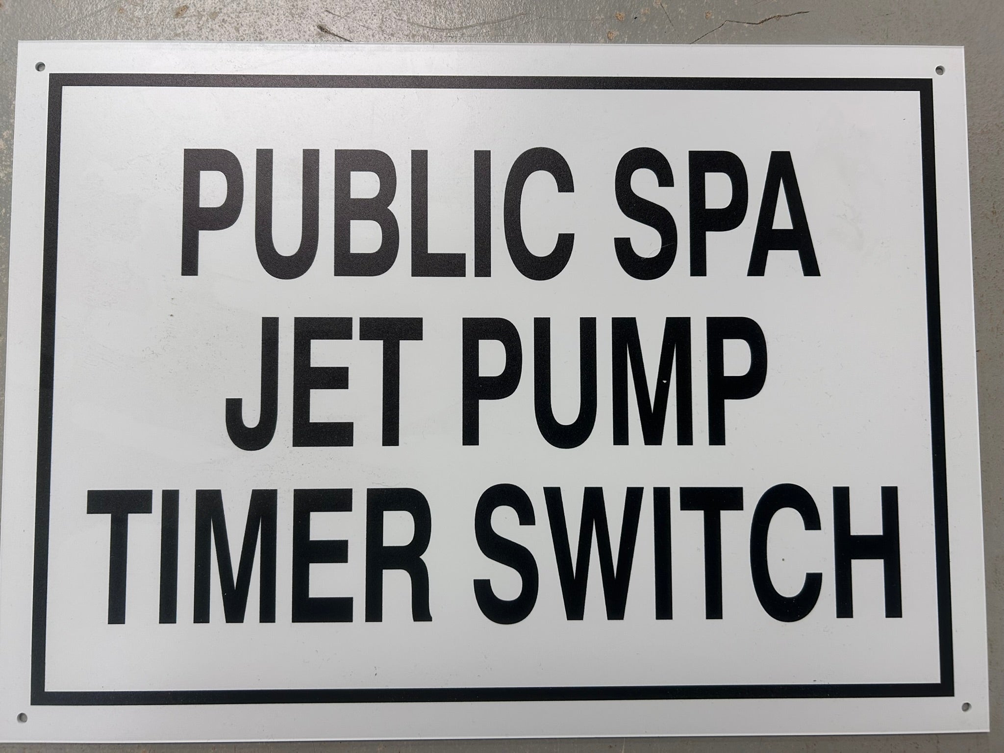 Jet Pump Timer Switch Sign – Commercial Pool and Spa Supplies