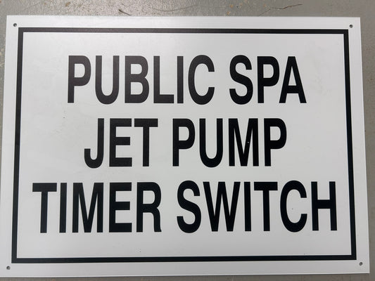 Jet Pump Timer Switch Sign